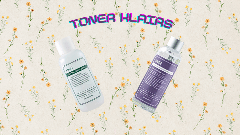Toner Klairs cho da dầu mụn (2 sản phẩm): Nên chọn loại nào?