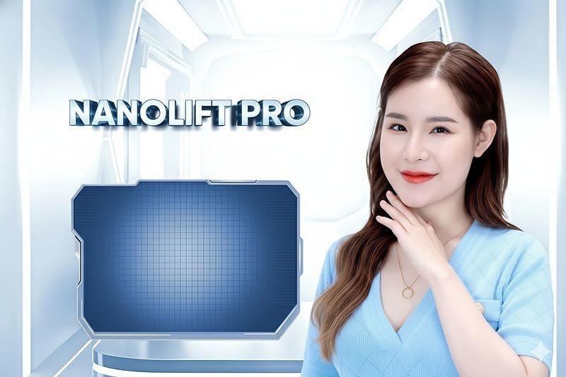 Nanolift Pro là gì? Bí quyết gương mặt đầy đặn, rạng rỡ của phụ nữ hiện đại
